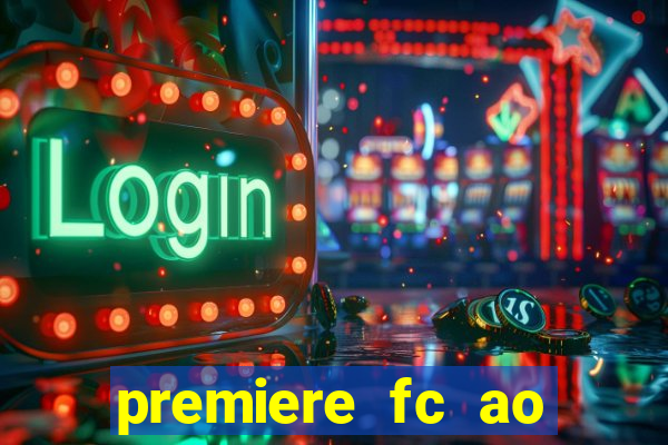 premiere fc ao vivo gratis